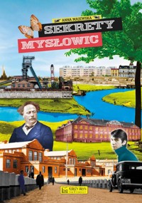 Sekrety Mysłowic - Majewska Anna - książka
