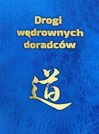 Drogi wędrownych doradców - Piotr Plebaniak - książka