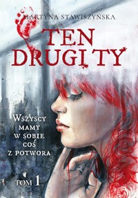 Ten drugi ty Tom 1 - Stawiszyńska Martyna - ebook + audiobook + książka
