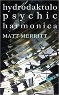 Hydrodaktulopsychicharmonica - Matt Merritt - ebook