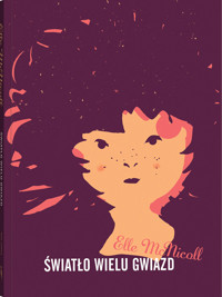 Światło wielu gwiazd - Elle McNicoll - ebook + książka
