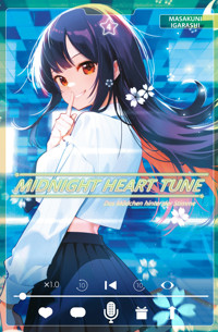 Midnight Heart Tune - Band 4 - Masakuni Igarashi - ebook