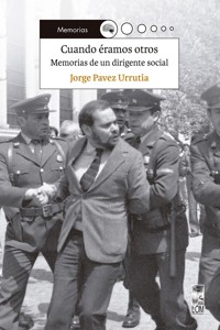 Cuando éramos otros - Jorge Pavez Urrutia - ebook
