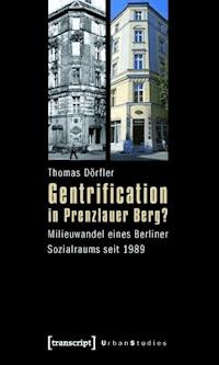 Gentrification in Prenzlauer Berg? - Thomas Dörfler - ebook
