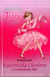 Księżniczka Charlotte i urodzinowy bal - Vivian French - ebook