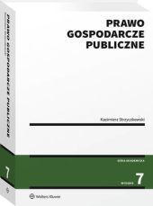 Prawo gospodarcze publiczne - Kazimierz Strzyczkowski - książka