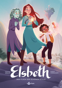 Elsbeth. Band 1 - Tristan Roulot - ebook