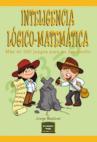 Inteligencia lógico-matemática - Jorge Batllori - ebook