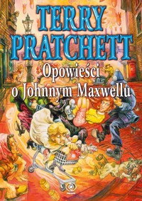 Opowieści o Johnnym Maxwellu - Pratchett Terry - książka