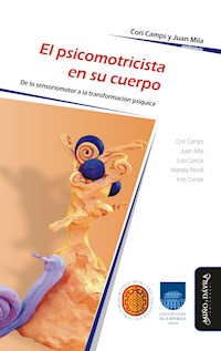 El psicomotricista en su cuerpo - Cori Camps - ebook