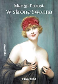 W stronę Swanna - Proust Marcel - ebook + książka