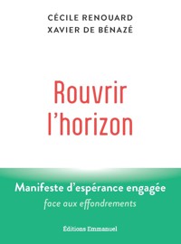 Rouvrir l’horizon - Cécile Renouard - ebook