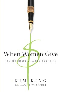 When Women Give - Kim King - ebook