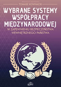 Wybrane systemy współpracy międzynarodowej -  - książka