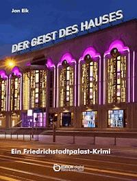 Der Geist des Hauses - Jan Eik - ebook