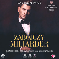 Zabójczy miliarder. Brutal Billionaire - Laurelin Paige - ebook + audiobook + książka