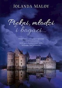 Piękni, młodzi i bogaci - Jolanda Maloy - książka