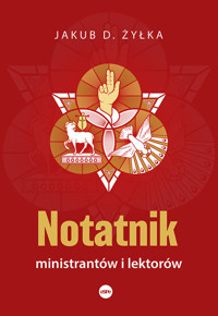 Notatnik ministrantów i lektorów - Żyłka Jakub D. - książka