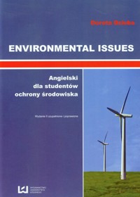 Environmental Issues Angielski dla studentów ochrony środowiska - Dziuba Dorota - książka