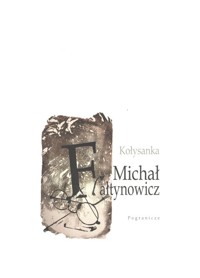 Kołysanka - Fałtynowicz Michał - książka