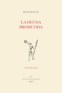 La deuda prometida - Félix Moyano Casiano - ebook