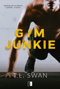 Gym Junkie - T.L. Swan - ebook + audiobook + książka