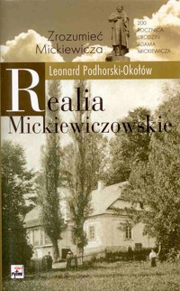 Realia Mickiewiczowskie - Leonard Podhorski-Okołów - ebook