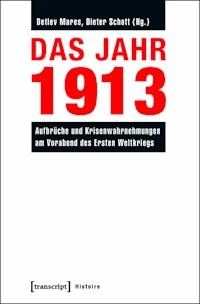 Das Jahr 1913 - - ebook