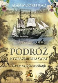 Podróż, która zmieniła świat - Moorehead Alan - książka
