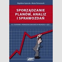 Sporządzanie planów analiz i sprawozdań A.35 Podręcznik Część 3 - Szymczak Magdalena, Pietraszewski Marian - książka