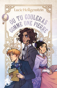 Ou tu couleras comme une pierre - Lucie Heiligenstein - ebook