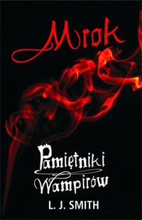 Mrok. - Lisa Jane Smith - ebook