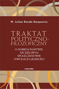 Traktat polityczno-filozoficzny - Korab-Karpowicz W. Julian - książka