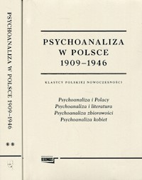 Psychoanaliza w Polsce 1909-1946 Tom 1-2 -  - książka