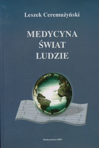 Medycyna świat  ludzie - Ceremużyński Leszek - książka