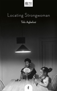 Locating Strongwoman - Tolu Agbelusi - ebook