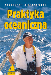 Praktyka oceaniczna - Krzysztof Baranowski - książka