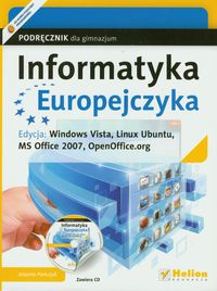 Informatyka Europejczyka Podręcznik Edycja Windows Vista - Jolanta Pańczyk - książka