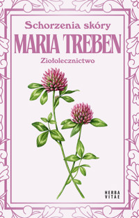 Schorzenia skóry. Ziołolecznictwo - Maria Treben - książka