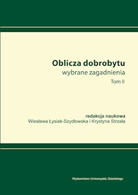 Oblicza dobrobytu Wybrane zagadnienia Tom 2 -  - książka