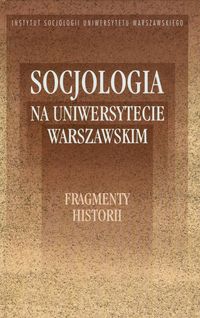 Socjologia na Uniwerystecie Warszawskim -  - książka