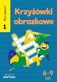 Plac tajemnic 2 Krzyżówki obrazkowe 1 (6-9 lat) -  - książka
