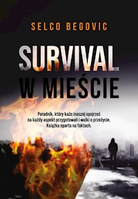 Survival w mieście - Begovic Selco - książka
