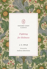 Fighting for Holiness - J.C. Ryle - ebook