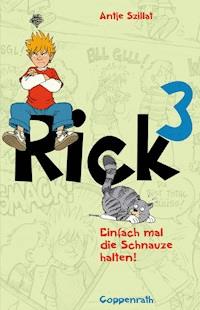 Rick 3 - Antje Szillat - ebook