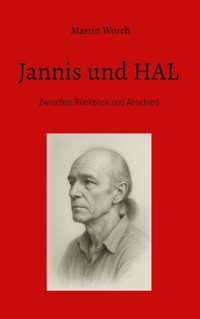 Jannis und HAL - Martin Worch - ebook