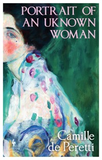 Portrait of an Unknown Woman - Camille de Peretti - ebook