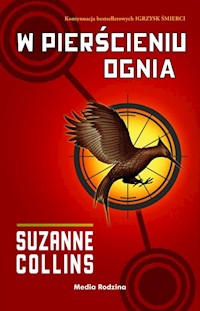 W pierścieniu ognia - Suzanne Collins - książka