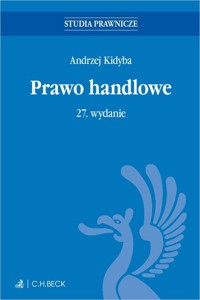 Prawo handlowe - Andrzej Kidyba - książka