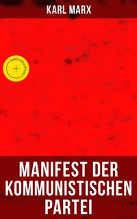 Karl Marx: Manifest der Kommunistischen Partei - Karl Marx - ebook